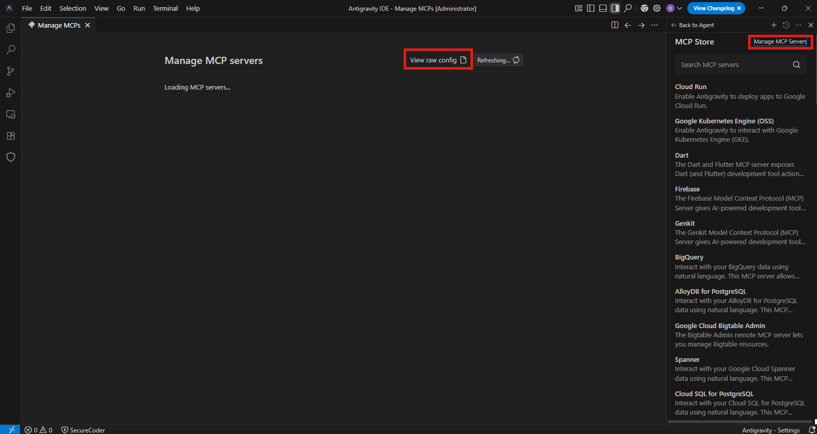 Antigravity Manage MCP servers → View raw config